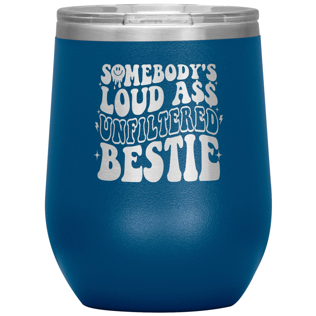 Tumblers - Best Friend Wine Tumbler