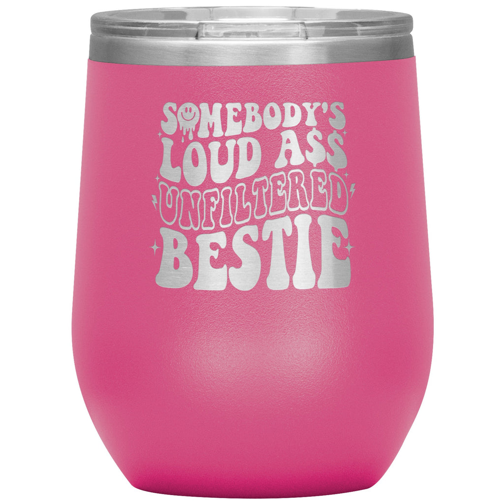 Tumblers - Best Friend Wine Tumbler