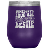 Tumblers - Best Friend Wine Tumbler
