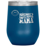Tumblers - Unfiltered Mom