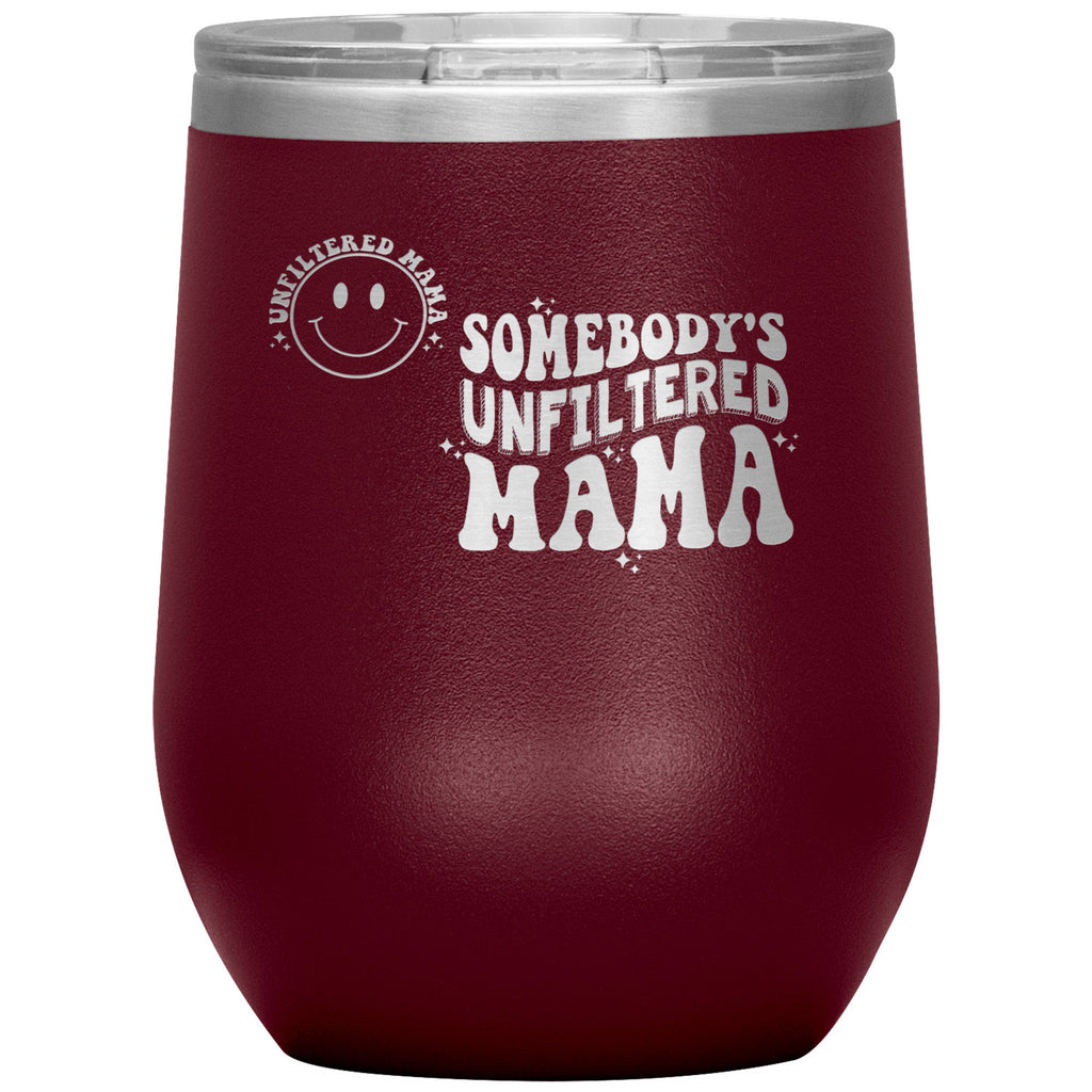 Tumblers - Unfiltered Mom