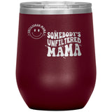 Tumblers - Unfiltered Mom