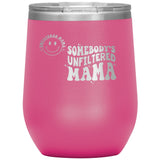 Tumblers - Unfiltered Mom