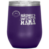 Tumblers - Unfiltered Mom